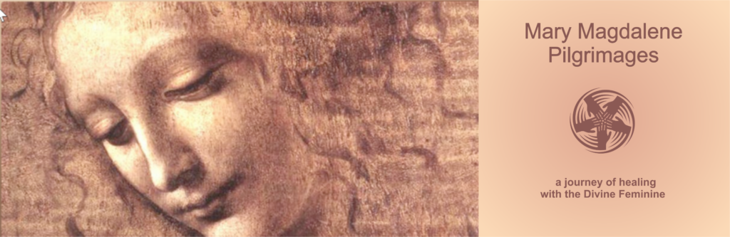 Mary - Mary Magdalene Pilgrimages