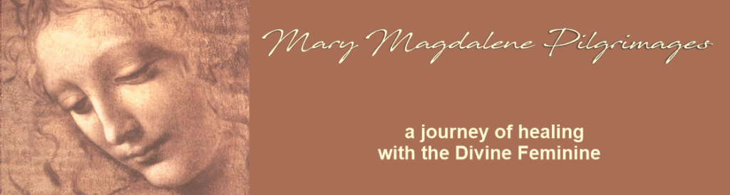 Pilgrimage - Mary Magdalene Pilgrimages